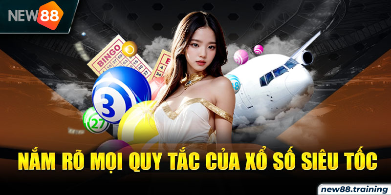 Chia sẻ kinh nghiệm tham gia xổ số siêu tốc hiệu quả nhất