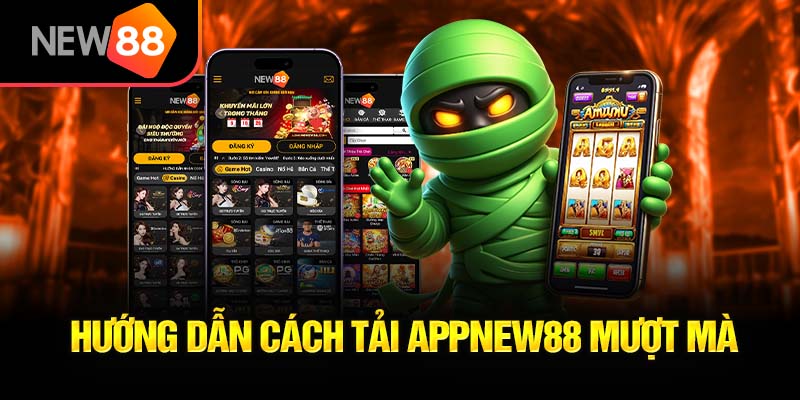 Tải App New88 Đơn giản